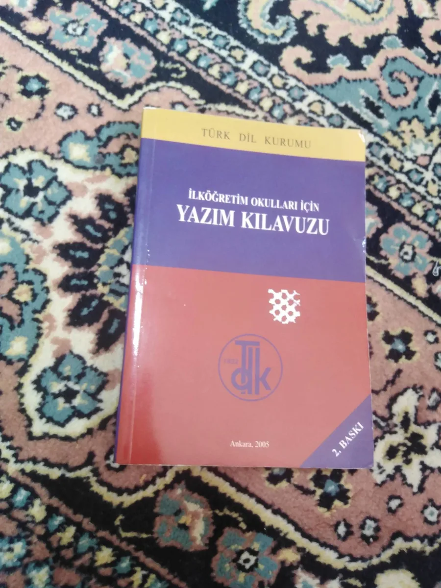 TDK İlköğretim Okulları Yazım Kılavuzu 2. Baskı 2005